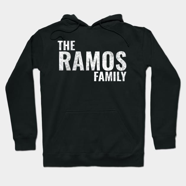 The Ramos Family Ramos Surname Ramos Last name Hoodie by TeeLogic